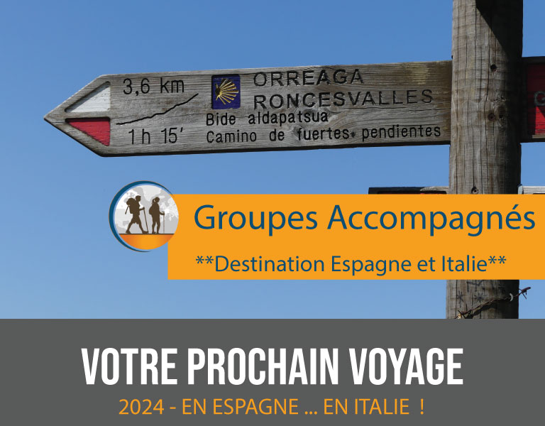 Euro Rando et Nicole Voyage, Vaudreuil-Dorion, Quebec, Accompanied Group Tours, France, Espagne, Spain, Italy, Italie, Europe