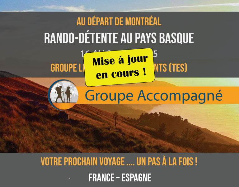 RANDO-DÉTENTE AU PAYS BASQUE, GROUPE ACCOMPAGNÉ AU DÉPART DE MONTRÉAL 2025, Euro-Rando, Vaudreuil, Quebec, 2025