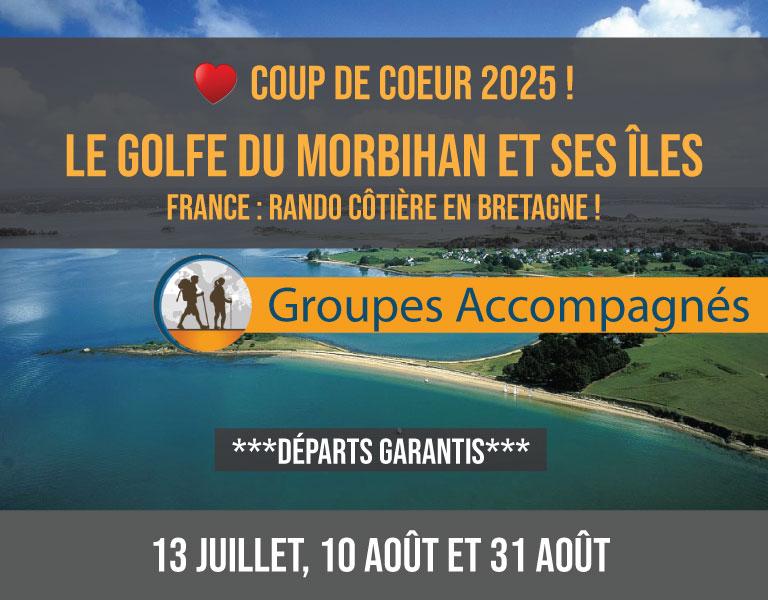 France – BRETAGNE : LE GOLFE DU MORBIHAN ET SES ÎLES, RANDONNÉE AVEC ACCOMPAGNEMENT EN FRANÇAIS, Euro-Rando, Vaudreuil, Quebec